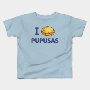 I love Pupusas Kids T-Shirt